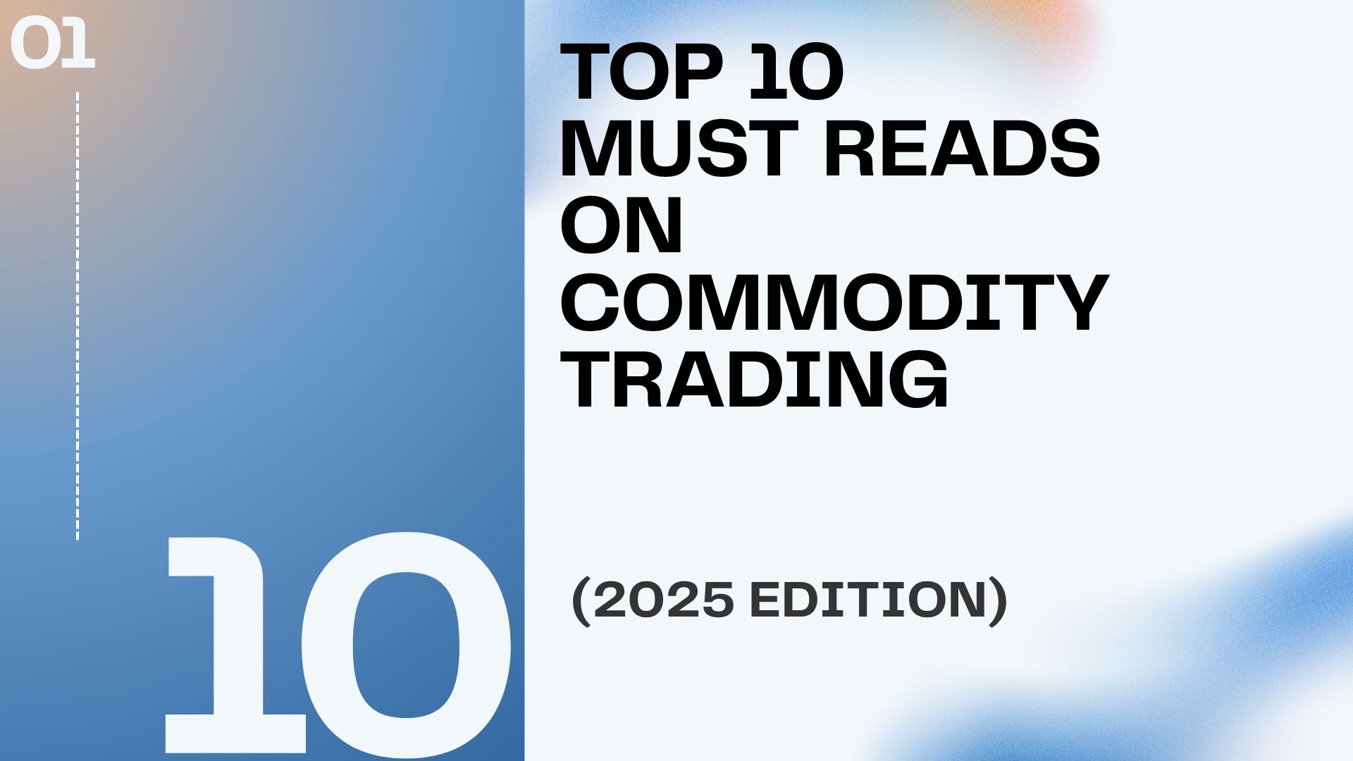 Top 10 Must Reads on Commodity Trading (2025 Edition)